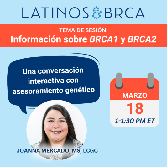 Riesgo de cáncer hereditario: charla con una asesora genética. Martes, 18 de marzo de 2025. La conversación en grupos pequeños de marzo se centrará en la información básica sobre el BRCA1 y el BRCA2. Regístrese para este evento a continuación.